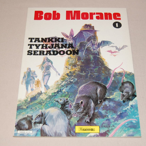 Bob Morane 1 Tankki tyhjänä Seradoon